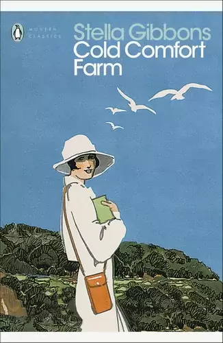 Cold Comfort Farm by Stella Gibbons (1932)