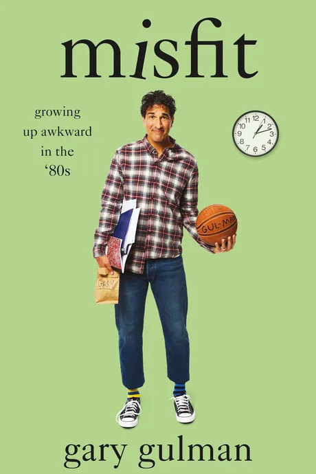 Misfit Growing Up Awkward in the ’80s, by Gary Gulman